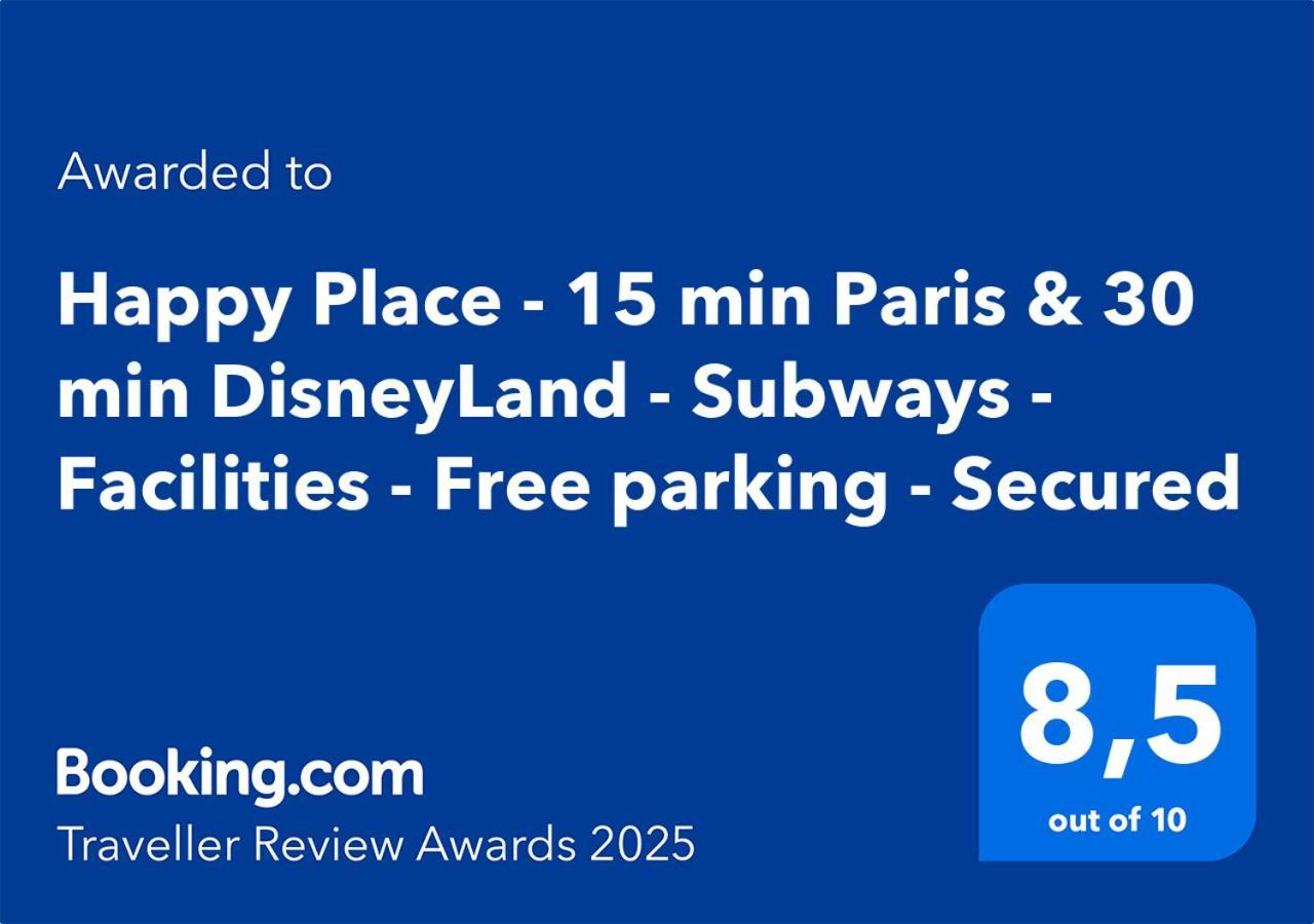 Happy Place - 15 Min Paris & 30 Min Disneyland - Subways - Facilities - Free Parking - Secured メゾン・アルフォール エクステリア 写真